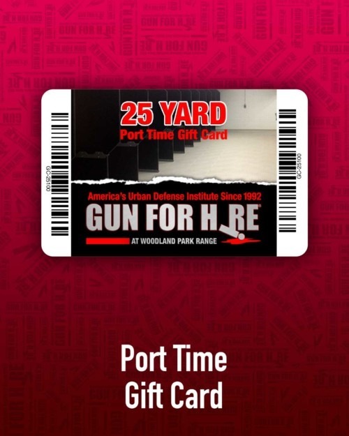 Firearm Port TIme Gift Card 500x625 - 25 Yard Range Port Time