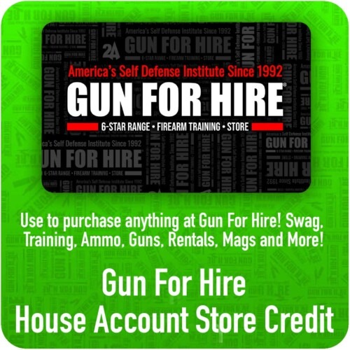 Gun Store House Credit 500x500 - Gun For Hire Store Credit