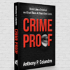 Screen Shot 2021 02 22 at 6.43.12 PM 1 100x100 - Crime Proof Book by Anthony P. Colandro