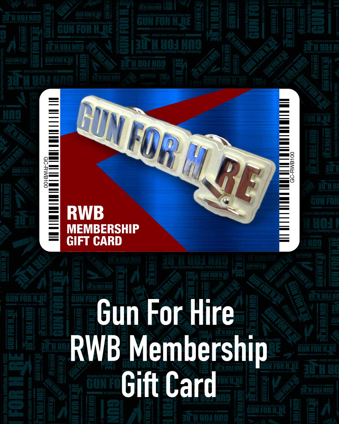 Firearm RWB Gift Card 1 - Gun For Hire